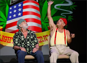 Cheech and Chong’s hey, watch this!