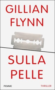 sulla pelle gillian flynn