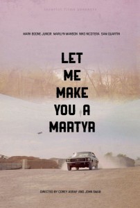 let-me-make-you-a-martyr-poster