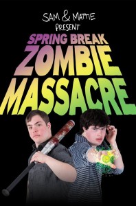 Spring Break Zombie Massacre locandina