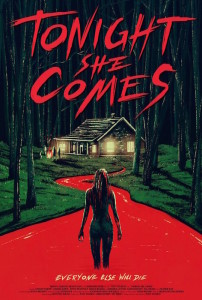 Tonight She Comes poster