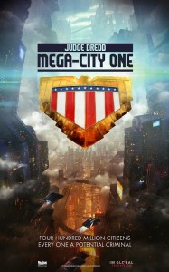 judge dredd mega city one poster