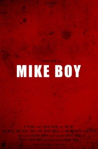 Mike Boy Poster