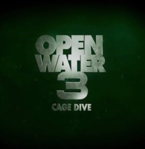 Open Water 3: Cage Dive