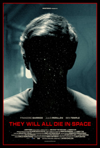 They will all die in the Space poster