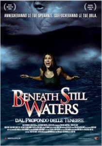 beneath-still-waters-dal-profondo-delle-tenebre poster