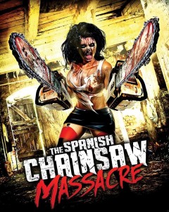 The Spanish Chainsaw Massacre poster