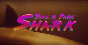 trailer park shark poster