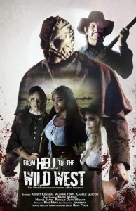 FROM HELL TO THE WILD WEST poster