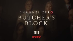 channel Zero Butcher's Block poster