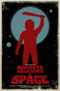machete kills again in space poster