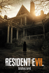 Resident Evil 7 Biohazard poster