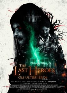 The Last Heroes - Gli ultimi eroi film poster