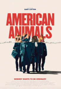 American Animals locandina film