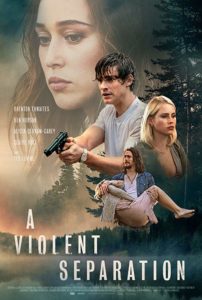 A Violent Separation film poster