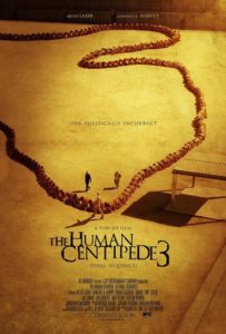 The Human Centipede III (Final Sequence) (2015) film poster