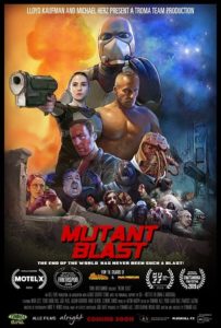 Mutant Blast film troma poster 2019