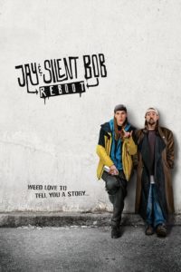 Jay and Silent Bob Reboot (2019) film poster