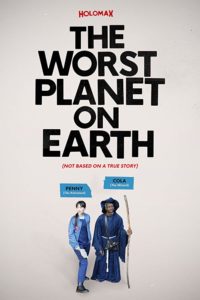 The Worst Planet on Earth poster (2019)