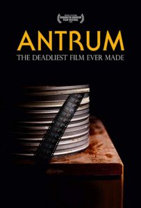 Antrum The Deadliest Film Ever Made (2018) film poster