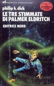 Le-Tre-Stimmate-Di-Palmer-Eldritch-dick