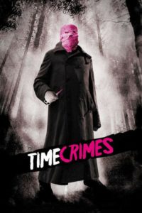 Timecrimes film Nacho Vigalondo poster