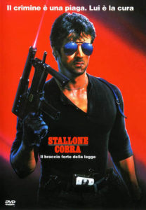 Cobra - Sylvester Stallone - poster - Il crimine è una piaga. Lui è la cura