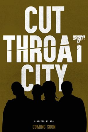 Cut Throat City film 2020 poster