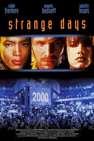 Strange Days di Kathryn Bigelow film poster