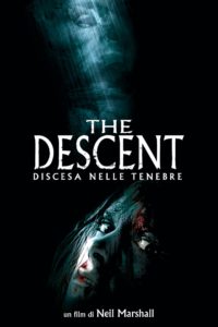 The Descent - Discesa nelle tenebre film poster