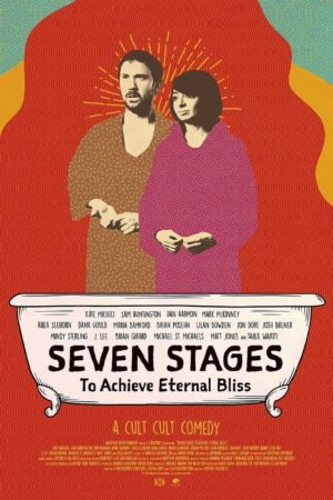 Seven Stages To Achieve Eternal Bliss film poster