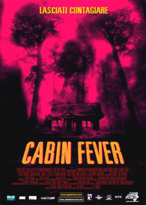 cabin fever film locandina