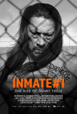 Inmate 1 Danny Trejo Documentario poster