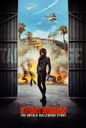 Stuntwomen The Untold Hollywood Story documentario poster 2020