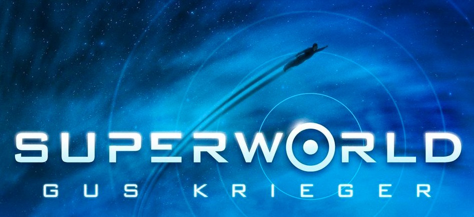superworld Gus Krieger audiobook superworld Gus Krieger audiobook