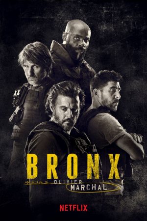 bronx - rogue city film 2020 poster