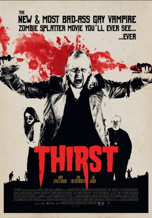 thirst film poster Steinþór Hróar Steinþórsson, Gaukur Úlfarsson