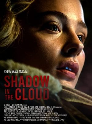 Shadow in the Cloud film poster 2020