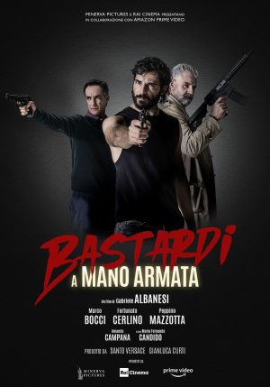 Bastardi a Mano Armata film albanesi 2021 poster