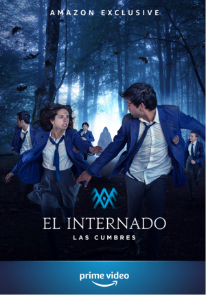 El Internado Las Cumbres serie poster 2021