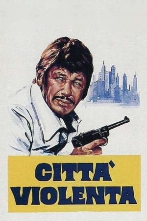città violenta film 1970 sollima poster