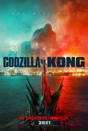 godzilla vs kong film poster 2021