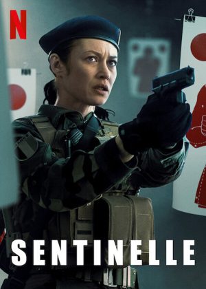 sentinelle film poster 2021 netflix poster