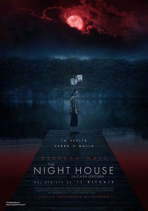 THE NIGHT HOUSE – LA CASA OSCURA film poster ITA