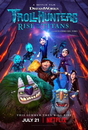 Trollhunters L'ascesa dei Titani film poster netflix