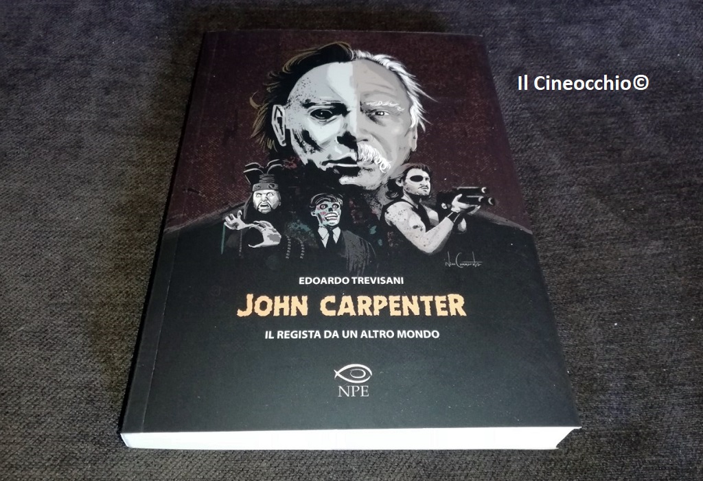 John Carpenter – Il regista da un altro mondo di Edoardo Trevisani 2021