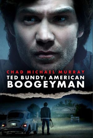 Ted Bundy American Boogeyman film poster 2021