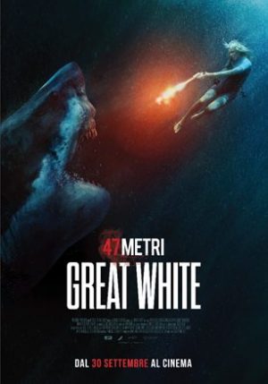 47 Metri Great White film poster 2021