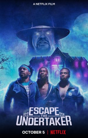 In fuga da Undertaker film netflix 2021 poster