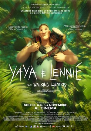 YAYA E LENNIE - THE WALKING LIBERTY film poster 2021